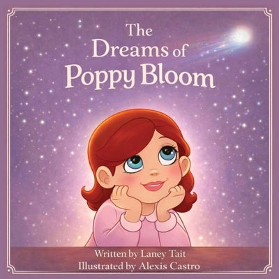 The Dreams of Poppy Bloom by Tait, Laney