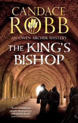The King's Bishop by Robb, Candace