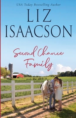 Second Chance Family by Isaacson, Liz