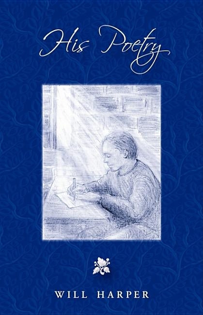 His Poetry by Harper, Will