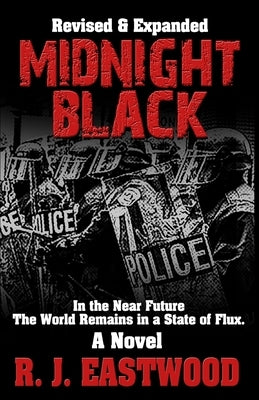 Midnight Black by Eastwood, R. J.