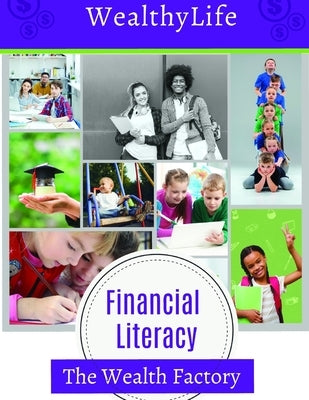 WealthyLife Financial Literacy by Rich, Angel