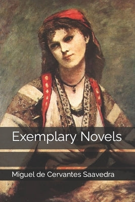 Exemplary Novels by Jurado, Carlos