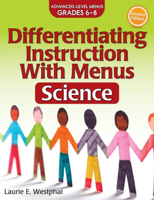 Differentiating Instruction with Menus: Science (Grades 6-8) by Westphal, Laurie E.