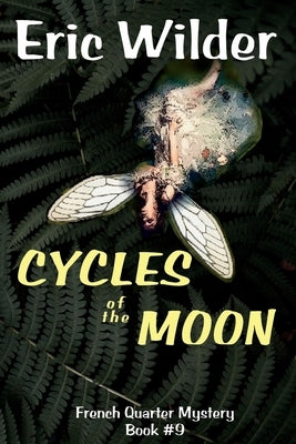 Cycles of the Moon by Wilder, Eric