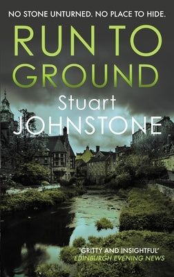 Run to Ground by Johnstone, Stuart