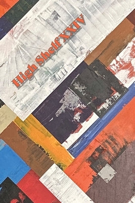 High Shelf XXIV: November 2020 by High Shelf Press