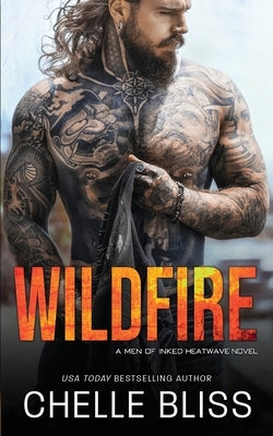 Wildfire by Bliss, Chelle