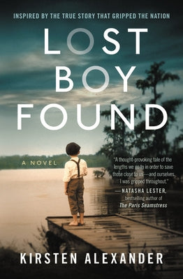 Lost Boy Found (Deckle Edge) by Alexander, Kirsten