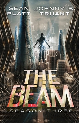 The Beam: Season Three by Truant, Johnny B.
