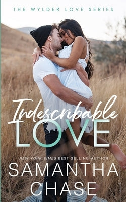 Indescribable Love by Chase, Samantha