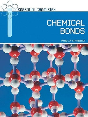 Chemical Bonds by Manning, Phillip