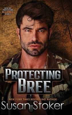 Protecting Bree by Stoker, Susan