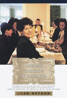 Jewish Cooking in America: A Cookbook by Nathan, Joan