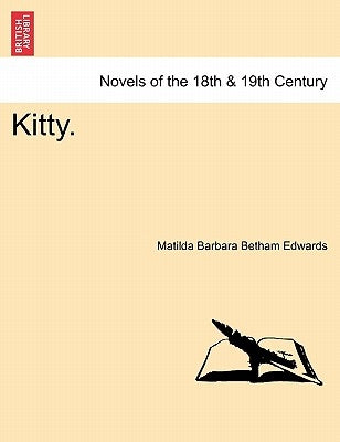 Kitty. by Edwards, Matilda Barbara Betham
