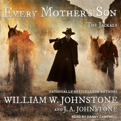 Every Mother's Son by Johnstone, William W.