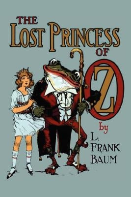 The Lost Princess of Oz by Baum, L. Frank