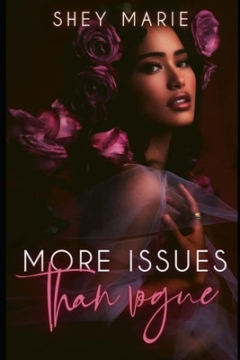 More Issues Than Vogue by Marie, Shey
