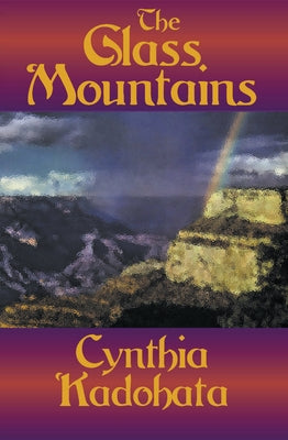 The Glass Mountains by Kadohata, Cynthia