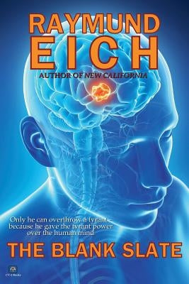 The Blank Slate by Eich, Raymund