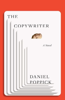 The Copywriter by Poppick, Daniel
