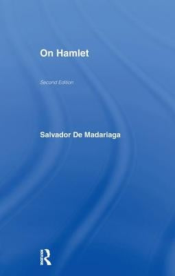 On Hamlet by Madariaga, Salvador