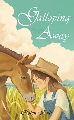 Galloping Away by Kolb, Robin