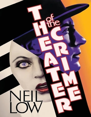 Theater Of The Crime by Low, Neil