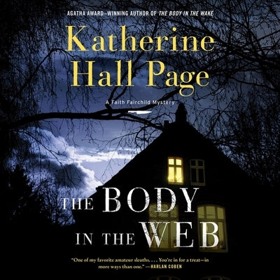 The Body in the Web: A Faith Fairchild Mystery by Page, Katherine Hall