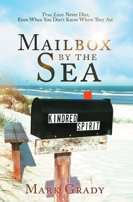 Mailbox by the Sea by Grady, Mark