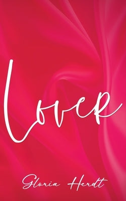 Lover by Herdt, Gloria
