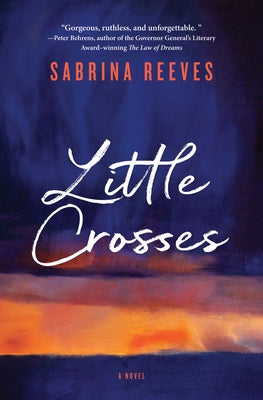 Little Crosses by Reeves, Sabrina