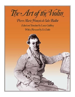 The Art of the Violin by Baillot, Pierre