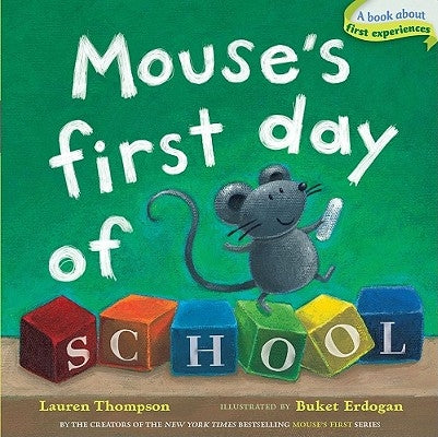 Mouse's First Day of School by Thompson, Lauren