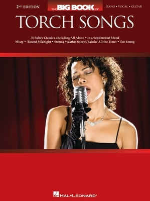 The Big Book of Torch Songs by Hal Leonard Corp