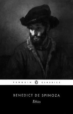 Ethics by Spinoza, Benedict De