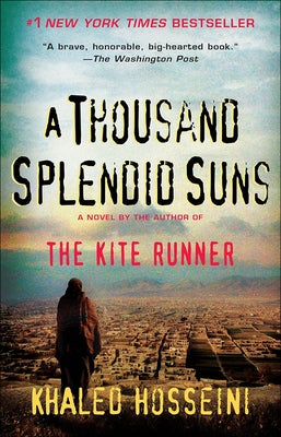Thousand Splendid Suns by Hosseini, Khaled