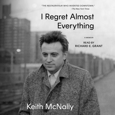 I Regret Almost Everything by McNally, Keith