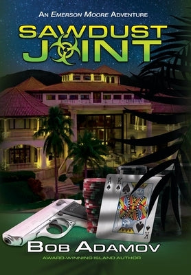 Sawdust Joint by Adamov, Bob