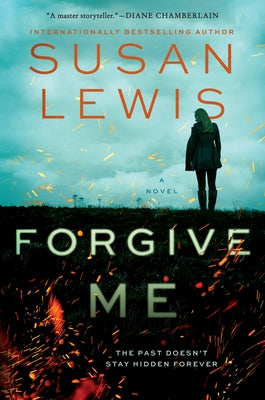 Forgive Me by Lewis, Susan