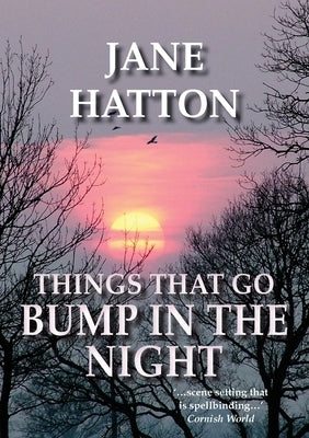 Things that Go Bump in the Night by Hatton, Jane