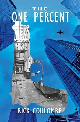 The One Percent by Coulombe, Rick