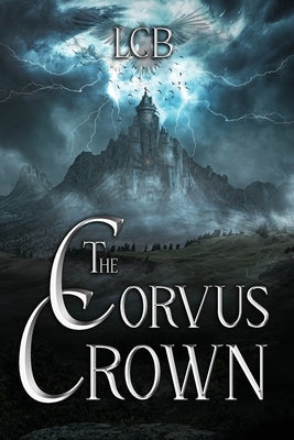 The Corvus Crown by Lcb