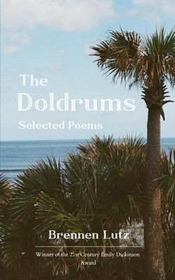 The Doldrums by Lutz, Brennen