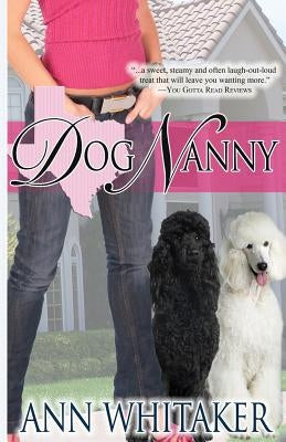 Dog Nanny by Whitaker, Ann