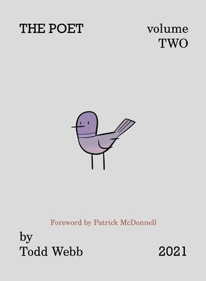 THE POET Volume Two: 2021 by Webb, Todd