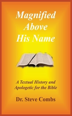 Magnified Above His Name by Combs, Steve