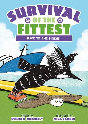 Survival of the Fittest: Race to the Finish by Donnelly, Rebecca