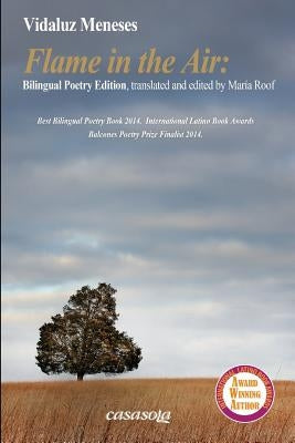 Flame in the Air Second Edition by Roof, Maria