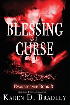 Blessing and Curse by Bradley, Karen D.